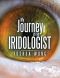 My Journey as an Iridologist