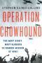 Operation Chowhound · The Most Risky, Most Glorious US Bomber Mission of WWII