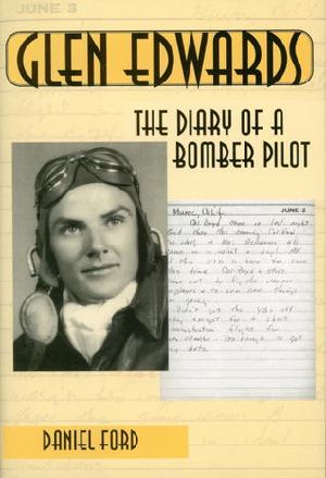 Glen Edwards · the Diary of a Bomber Pilot