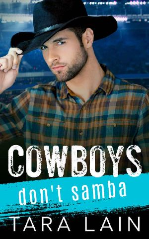 Cowboys Don't Samba · A Gay-For-You, Enemies to Lovers MM Romance