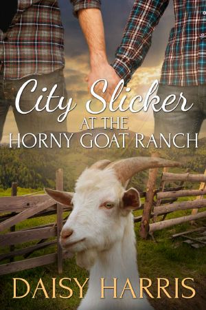 City Slicker at the Horny Goat Ranch