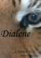 Dialene