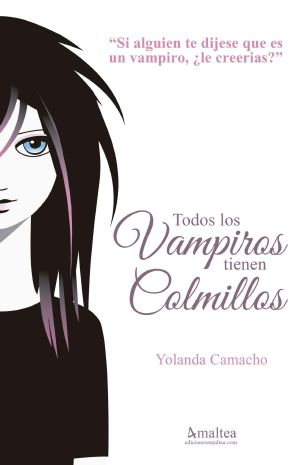 Todos Los Vampiros Tienen Colmillos