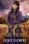 The Scars of a Pure Heart · an Inspirational Historical Romance Book