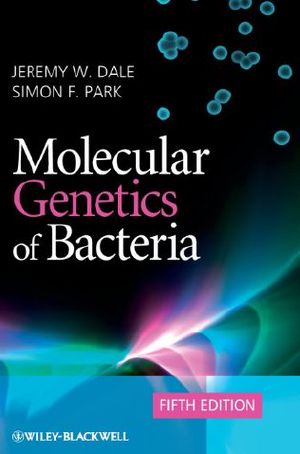 Molecular Genetics of Bacteria, 5th Edition