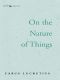 On the Nature of Things