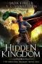 Hidden Kingdom (The Last Free Dragon Book 2)