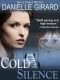 Cold Silence (A High Stakes Thriller)