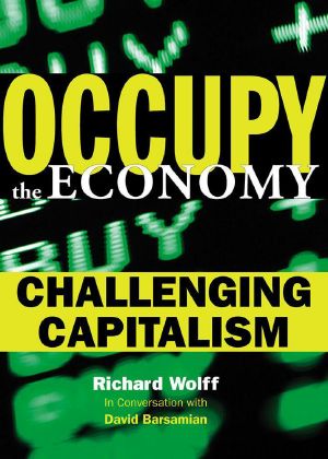 Occupy the Economy · Challenging Capitalism (City Lights Open Media)