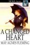 A Changed Heart