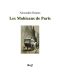 Les Mohicans De Paris - Tome 1