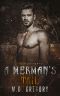 A Merman's Tail · A Dark Gay Retelling of the Little Mermaid (Grim and Sinister Delights Book 14)