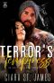 Terror's Temptress: Forbidden fruit, an MC Princess (Dublin Falls' Archangel's Warriors MC Book 1)