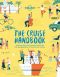 The Cruise Handbook (Lonely Planet)