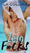 Zero F_cks · a standalone novel