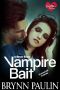 Vampire Bait (The Monster Misters Book 1)