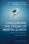 Challenging the Stigma of Mental Illness