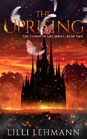 The Uprising (The Choice of Life Book 2)