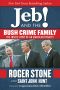 Jeb and the Bush Crime Family