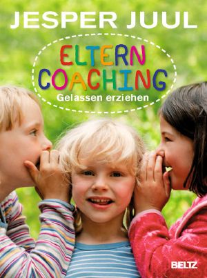 Elterncoaching · Gelassen erziehen