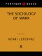 The Sociology of Marx