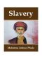 Slavery by Jotirao Phule