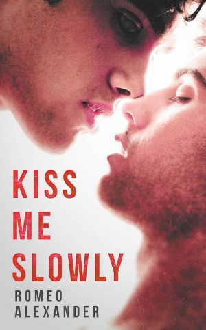 Kiss Me Slowly · First Time Love Stories Bundle