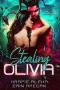 Stealing Olivia: An Alien Abduction Romance (Call Girls for Aliens Book 1)