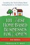 101 Best Home-Based Businesses for Women