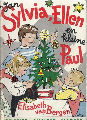 Van Sylvia, Ellen en kleine Paul