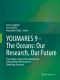 YOUMARES 9 - The Oceans · Our Research, Our Future, Proceedings of the 2018 conference for YOUng MArine RESearcher in Oldenburg, Germany