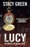 LUCY · the Complete Lucy Kendall Series With Bonus Content