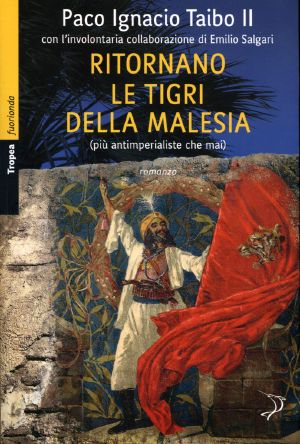 Ritornano Le Tigri Della Malesia