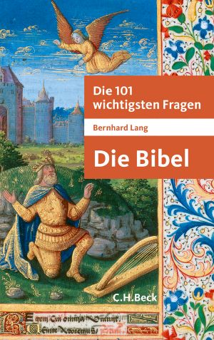 Die 101 wichtigsten Fragen · die Bibel