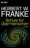Schule für Übermenschen