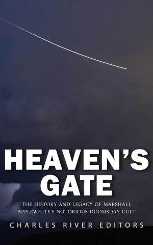 Heaven’s Gate: The History and Legacy of Marshall Applewhite’s Notorious Doomsday Cult