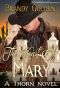 The Heart of Mary · A Thorn Novel