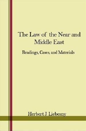 The Law of the Near and Middle East · Readings, Cases, and Materials