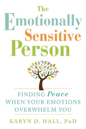 The Emotionally Sensitive Person