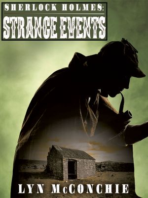 Sherlock Holmes: Strange Events