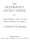 The Elephant's Secret Sense