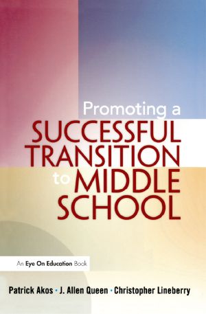 Promoting a Successful Transition to Middle School