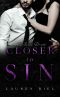 Closer to Sin (The Sin Duet Book 2)