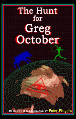 The Hunt for Greg October · Book One of the Illuminati