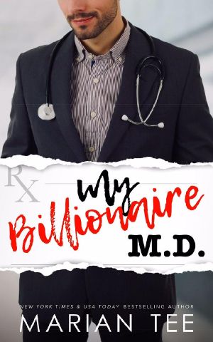 My Billionaire M.D. · 3-in-1 Collection of Steamy Single Reads