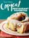 Taste of Home Copycat Restaurant Favorites: Restaurant Faves Made Easy at Home: Restaurant Faves Made Easy at Home