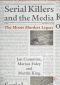 Serial Killers and the Media, The Moors Murders Legacy