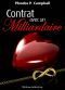 Contrat Avec Un Milliardaire - Vol. 2