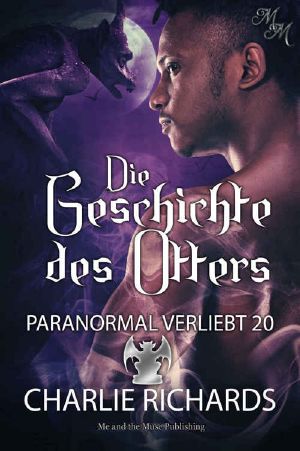 Die Geschichte des Otters (Paranormal verliebt 20) (German Edition)