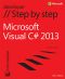 Microsoft Visual C# 2013 Step by Step